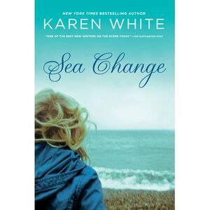 Sea Change -- Karen White